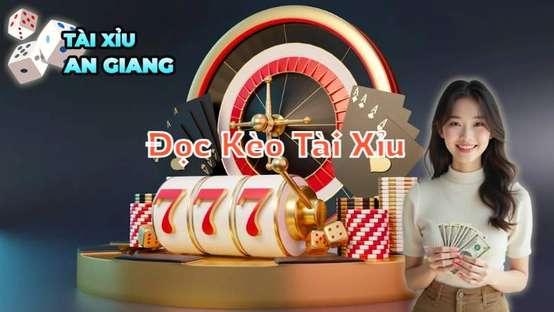 Hướng Dẫn Đọc Kèo Tài Xỉu Hiệu Quả