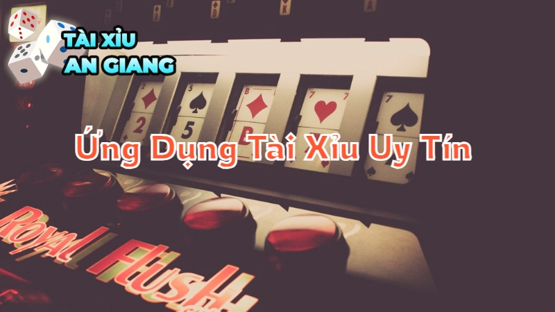 Lợi Ích Khi Sử Dụng Ứng Dụng Tài Xỉu Uy Tín